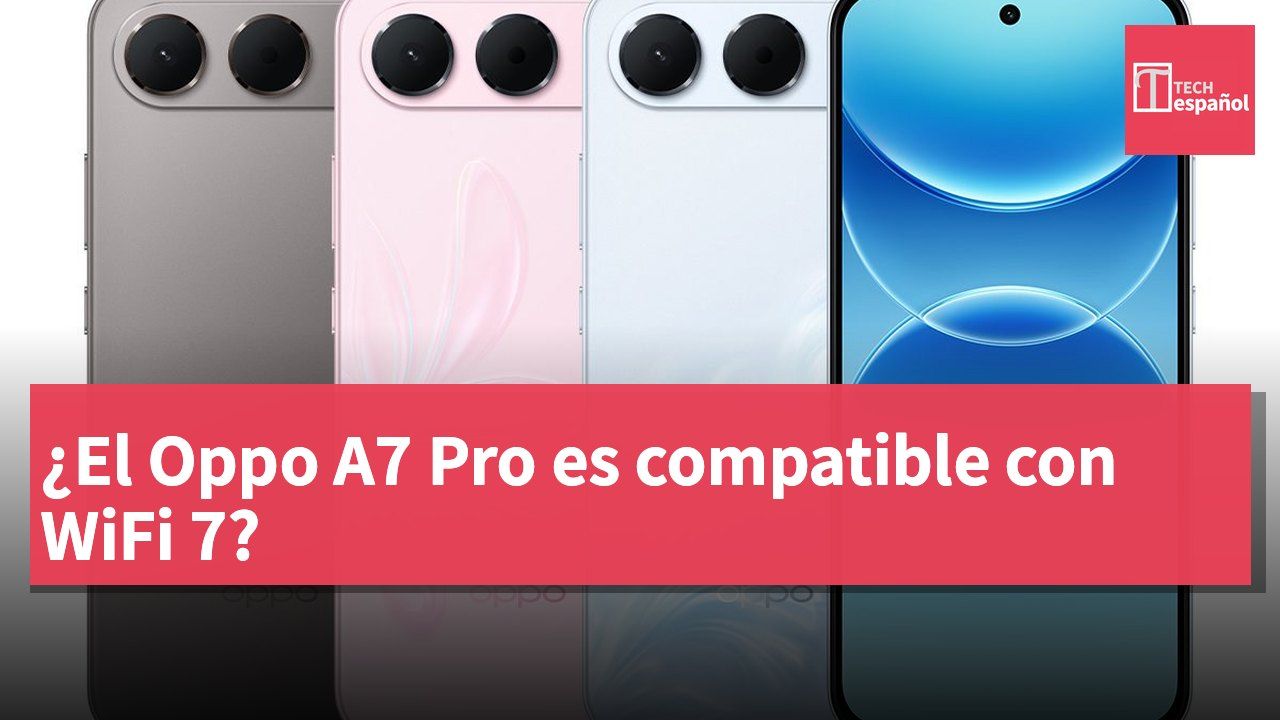 ¿El Oppo A7 Pro es compatible con WiFi 7?