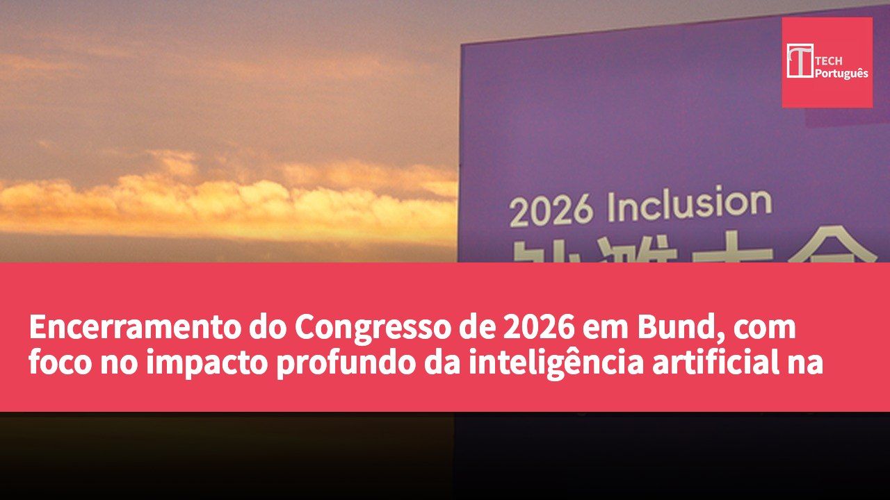 Encerramento do Congresso de 2026 em Bund, com foco no impacto profundo da inteligência artificial na economia