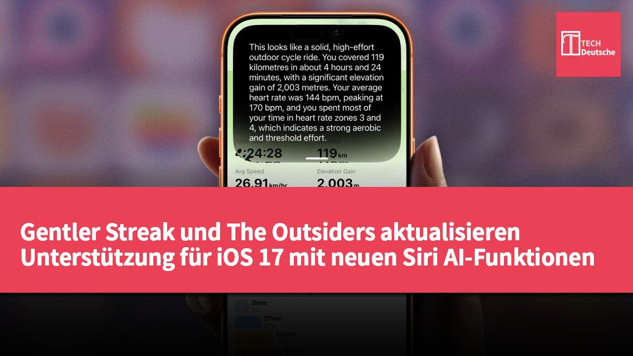Gentler Streak und The Outsiders aktualisieren Unterstützung für iOS 17 mit neuen Siri AI-Funktionen