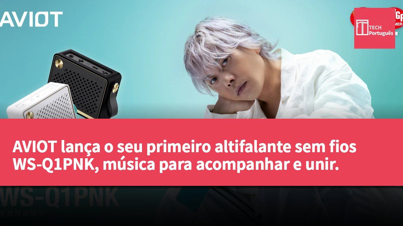 AVIOT lança o seu primeiro altifalante sem fios WS-Q1PNK, música para acompanhar e unir.