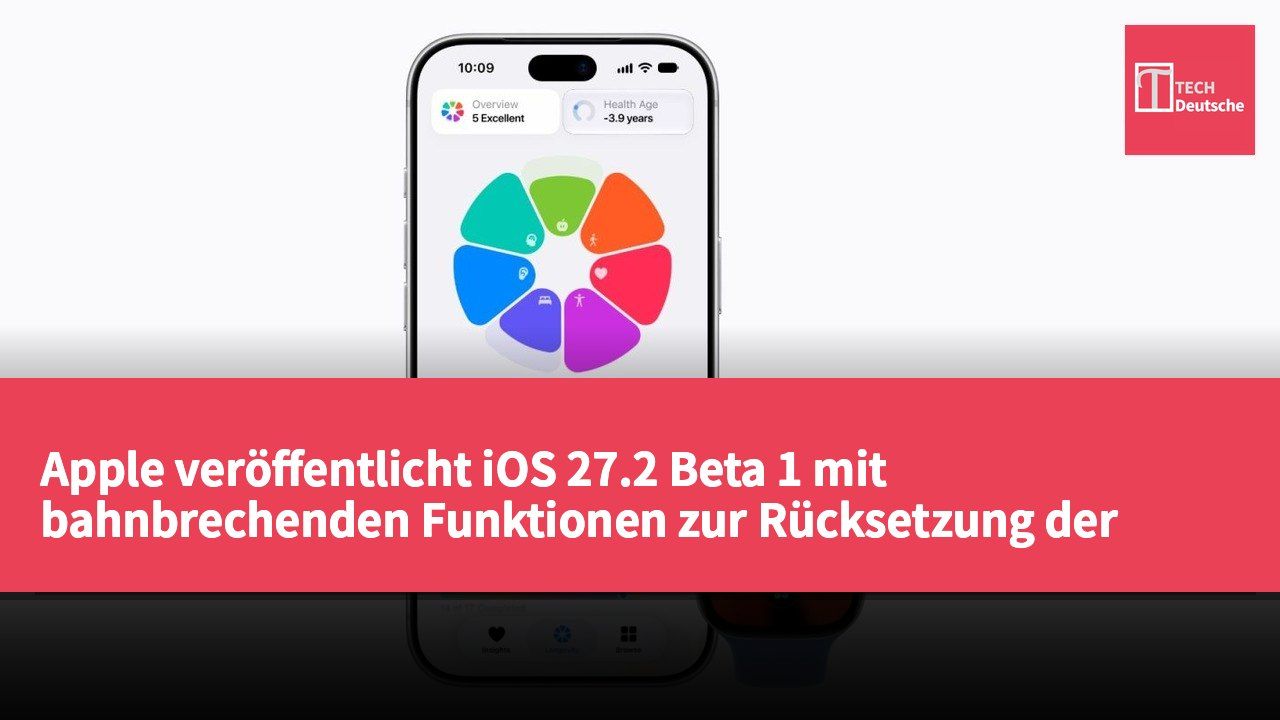 Apple veröffentlicht iOS 27.2 Beta 1 mit bahnbrechenden Funktionen zur Rücksetzung der Health-App und dynamischer Datenanalyse
