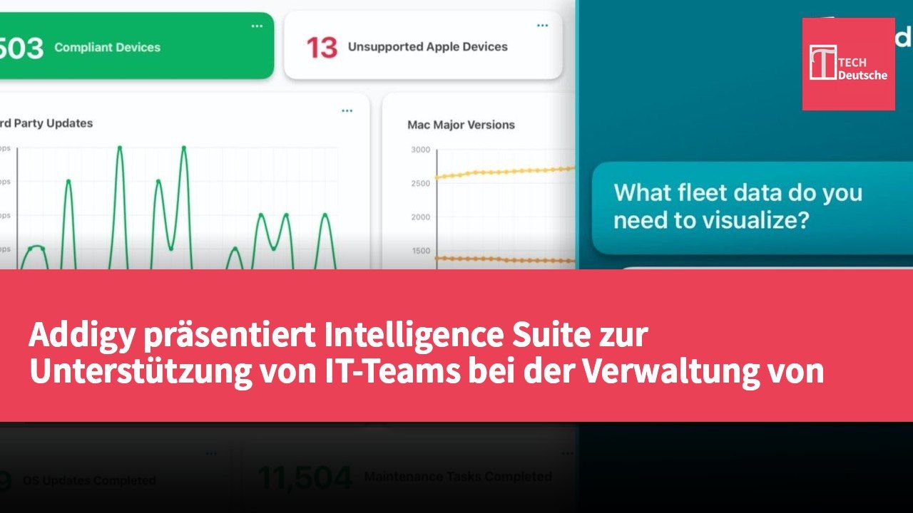 Addigy präsentiert Intelligence Suite zur Unterstützung von IT-Teams bei der Verwaltung von AI-Anwendungen