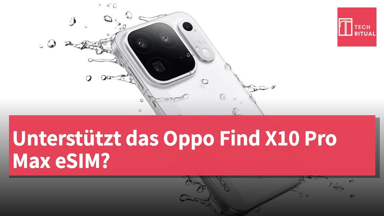 Unterstützt das Oppo Find X10 Pro Max eSIM?