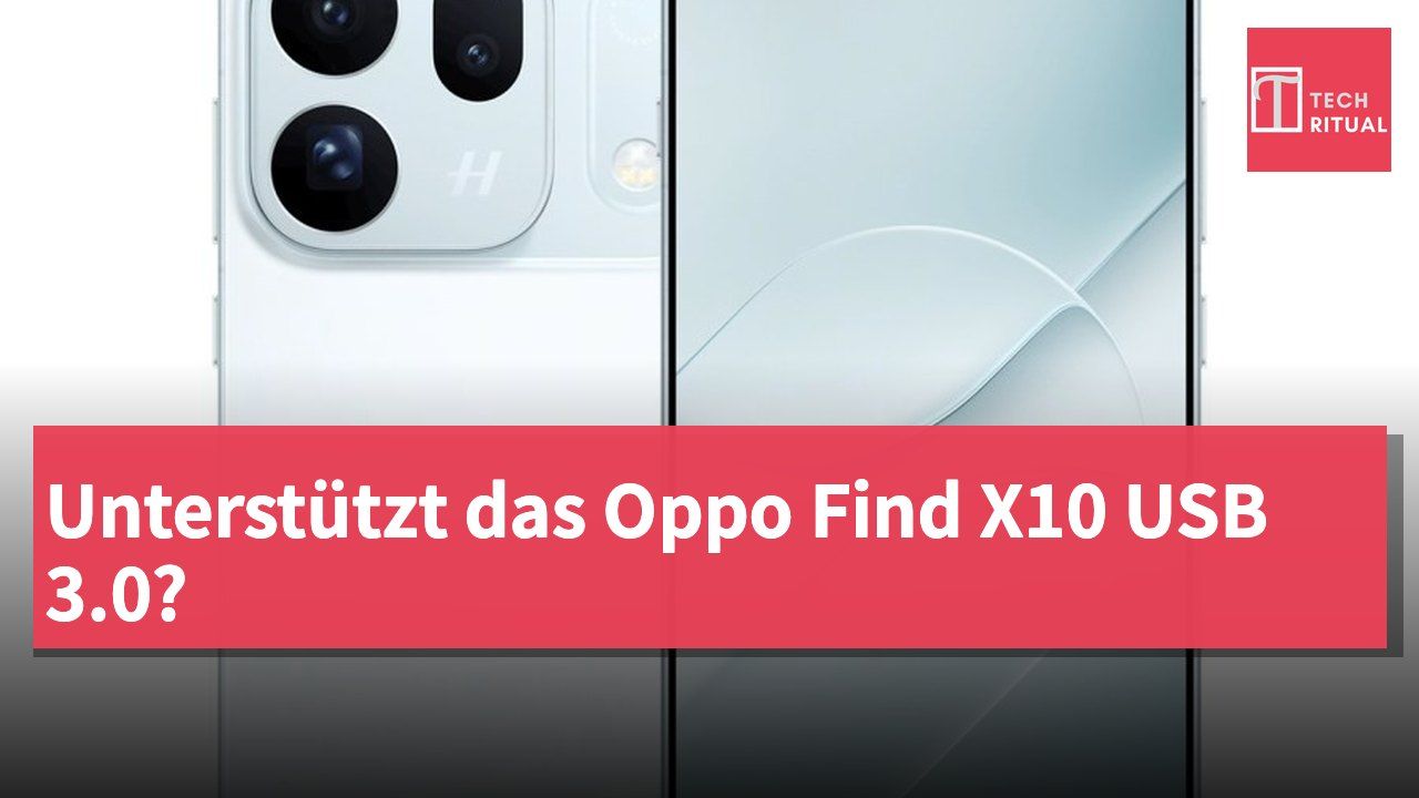 Unterstützt das Oppo Find X10 USB 3.0?