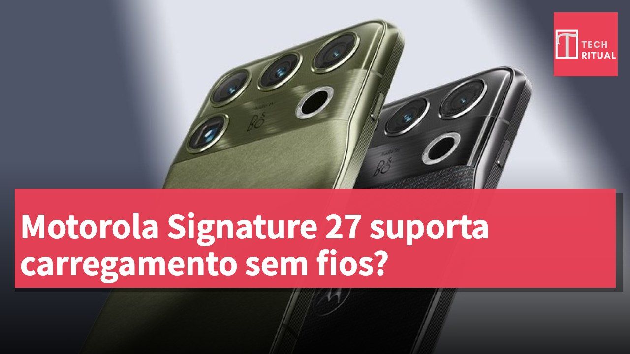 Motorola Signature 27 suporta carregamento sem fios?