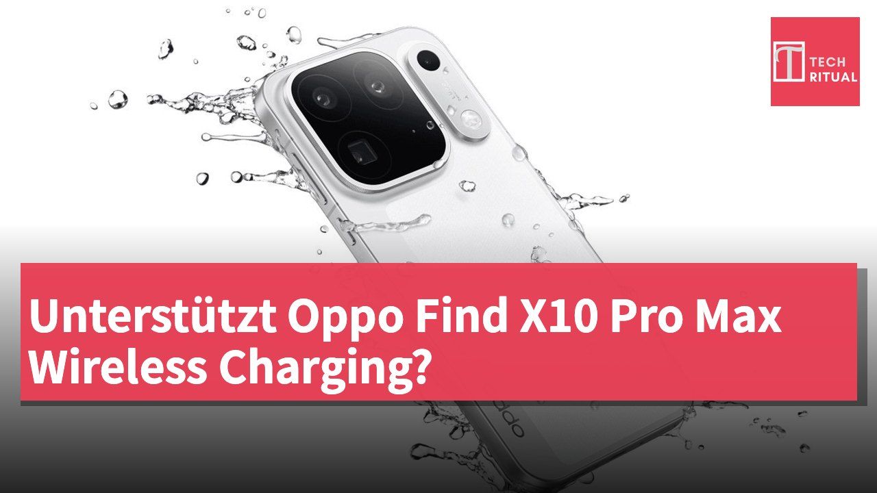 Unterstützt Oppo Find X10 Pro Max Wireless Charging?