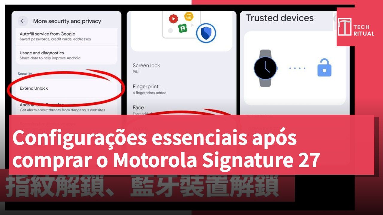 Configurações essenciais após comprar o Motorola Signature 27