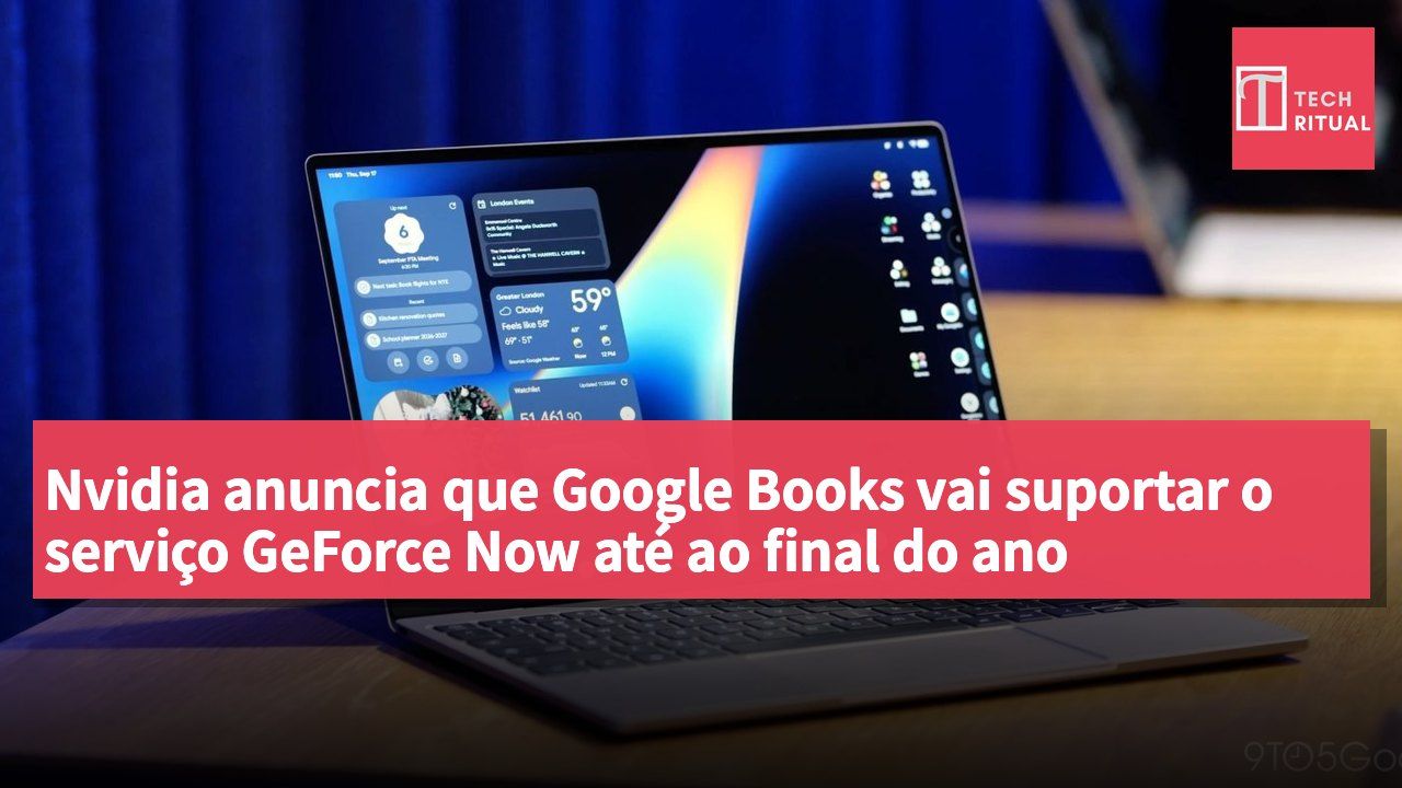Nvidia anuncia que Google Books vai suportar o serviço GeForce Now até ao final do ano