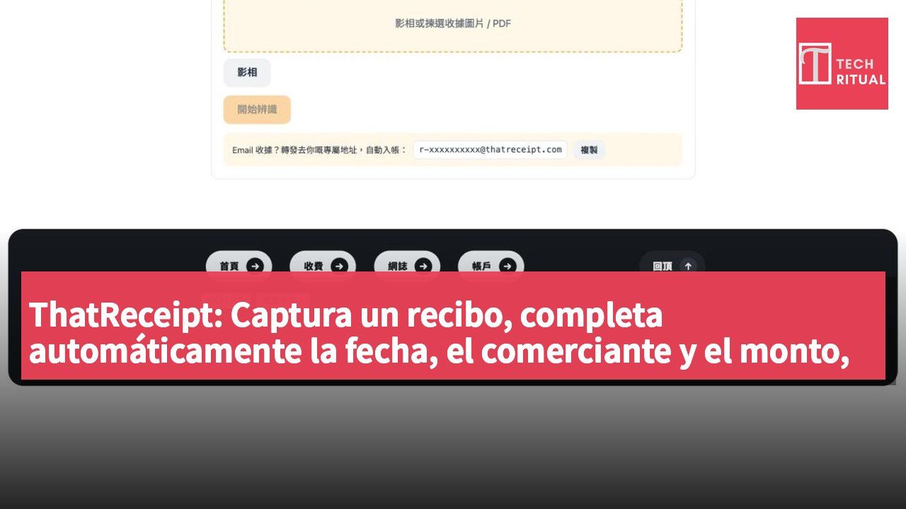 ThatReceipt: Captura un recibo, completa automáticamente la fecha, el comerciante y el monto, y exporta a Excel para una entrega inmediata.