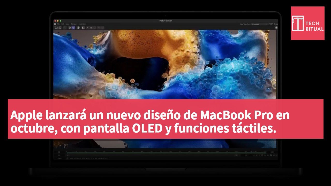 Apple lanzará un nuevo diseño de MacBook Pro en octubre, con pantalla OLED y funciones táctiles.