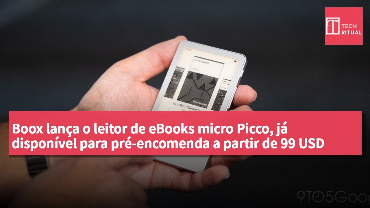Boox lança o leitor de eBooks micro Picco, já disponível para pré-encomenda a partir de 99 USD