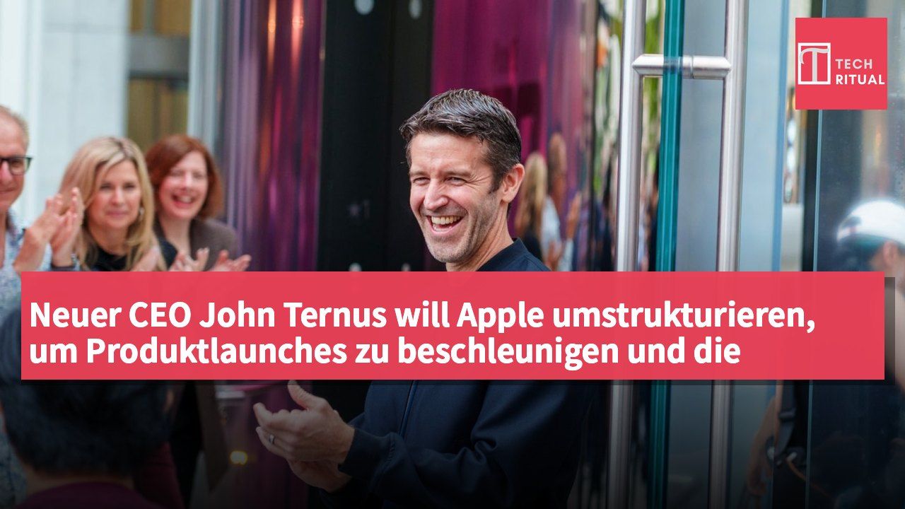Neuer CEO John Ternus will Apple umstrukturieren, um Produktlaunches zu beschleunigen und die Organisation zu straffen.