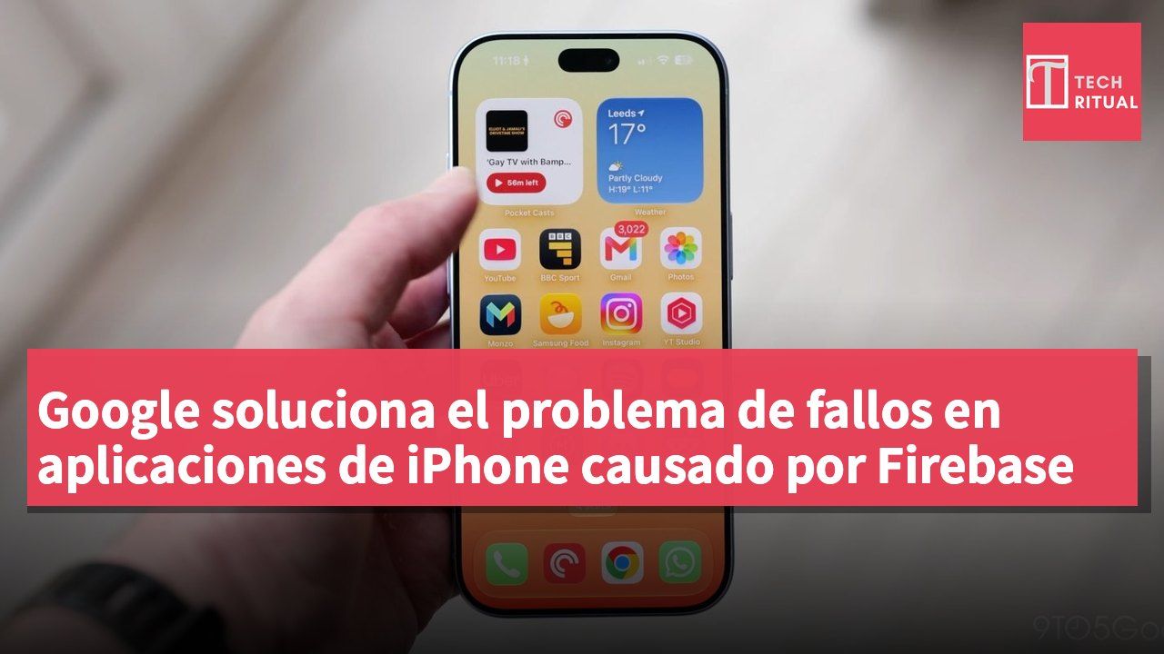 Google soluciona el problema de fallos en aplicaciones de iPhone causado por Firebase