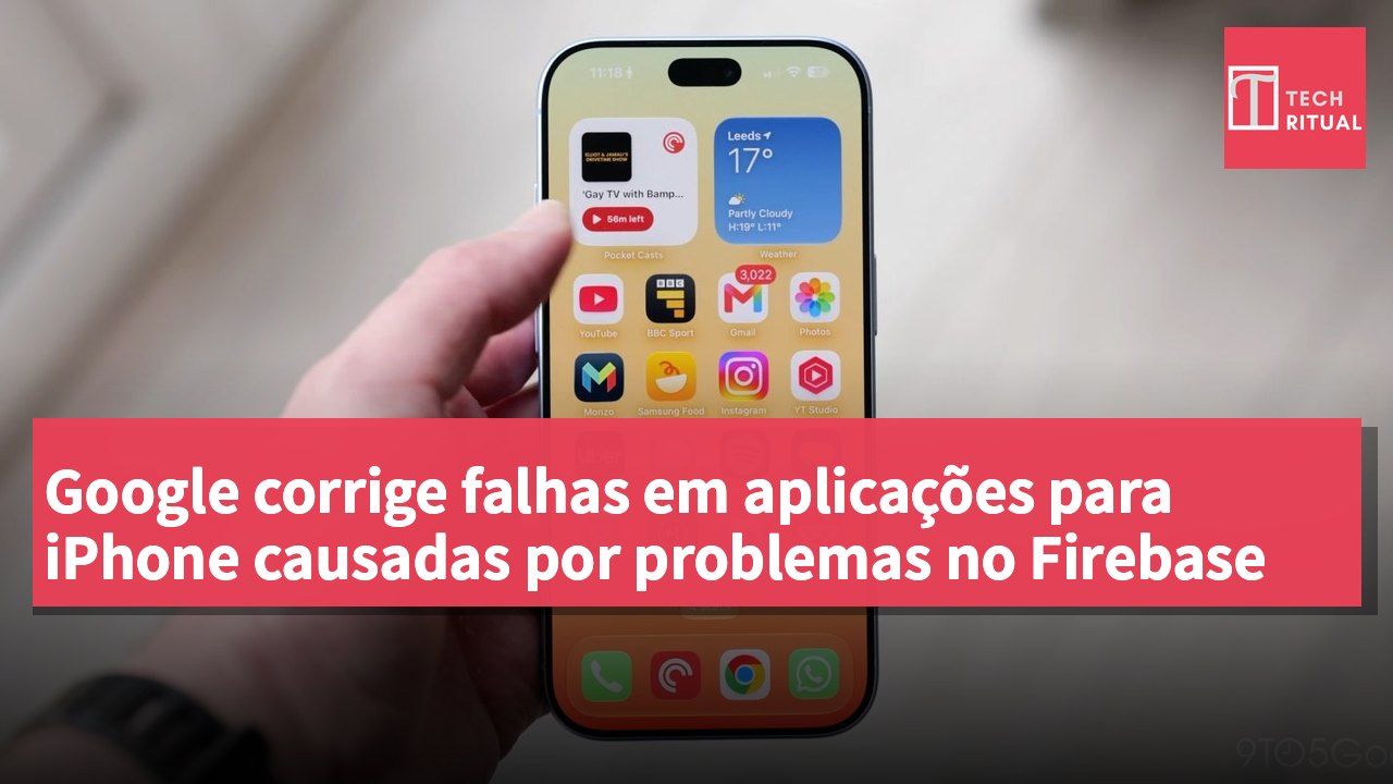 Google corrige falhas em aplicações para iPhone causadas por problemas no Firebase