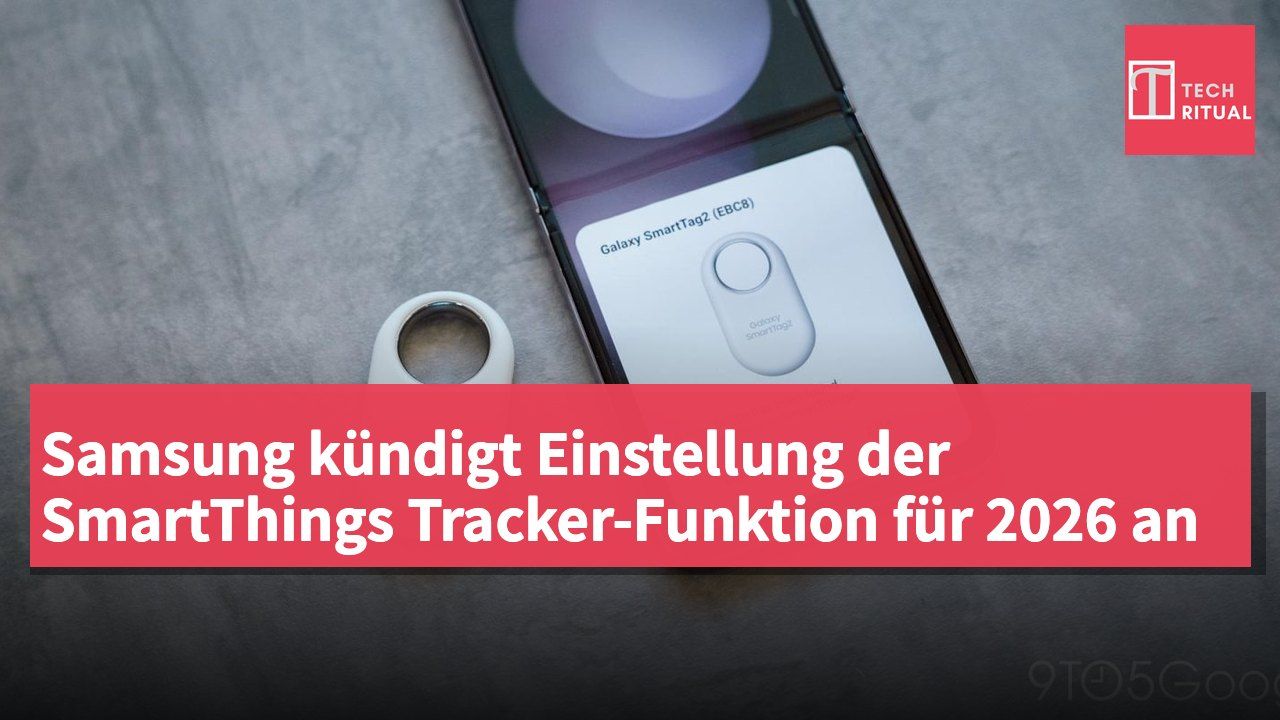 Samsung kündigt Einstellung der SmartThings Tracker-Funktion für 2026 an