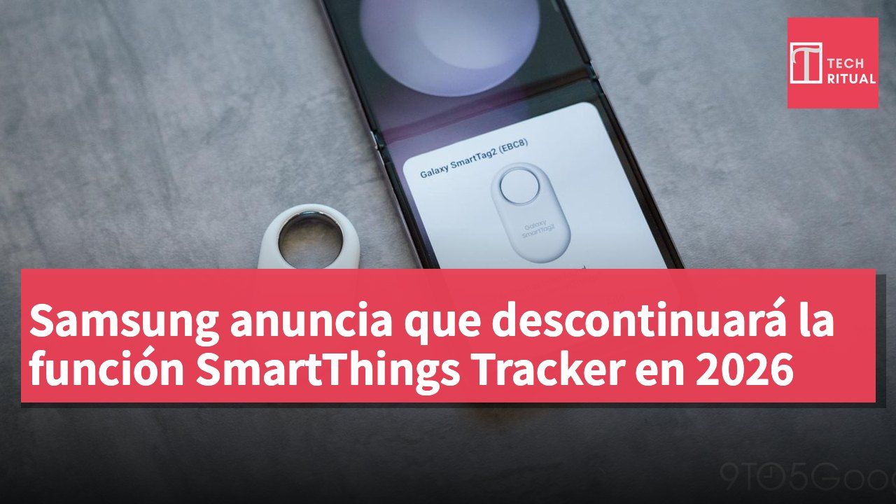 Samsung anuncia que descontinuará la función SmartThings Tracker en 2026