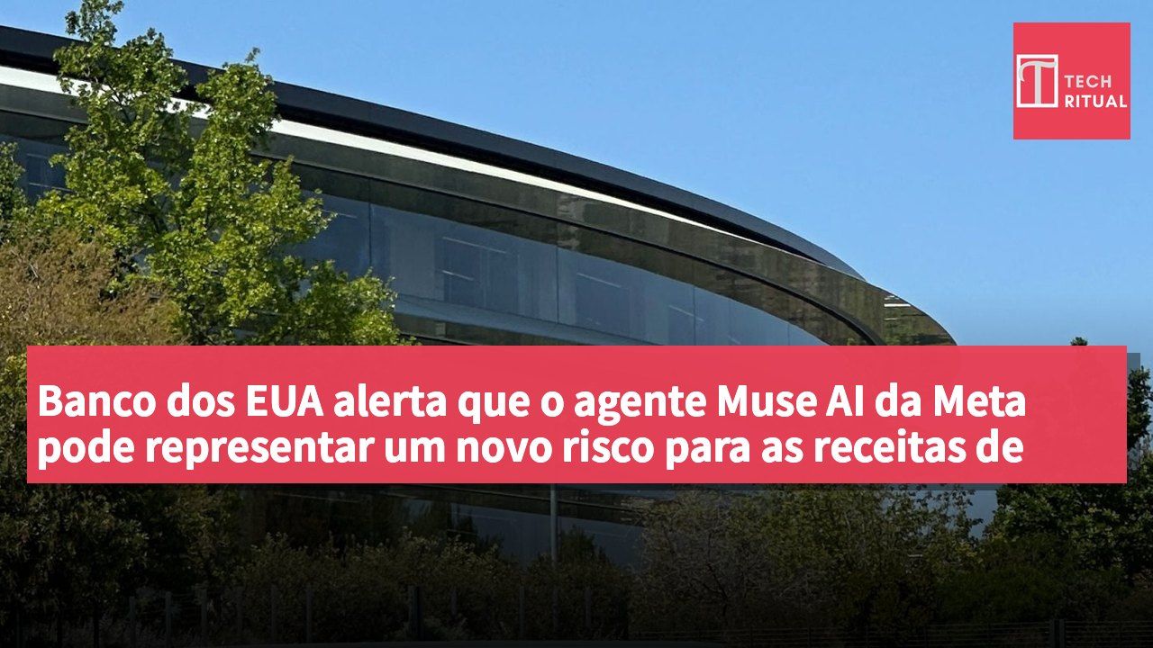 Banco dos EUA alerta que o agente Muse AI da Meta pode representar um novo risco para as receitas de serviços da Apple