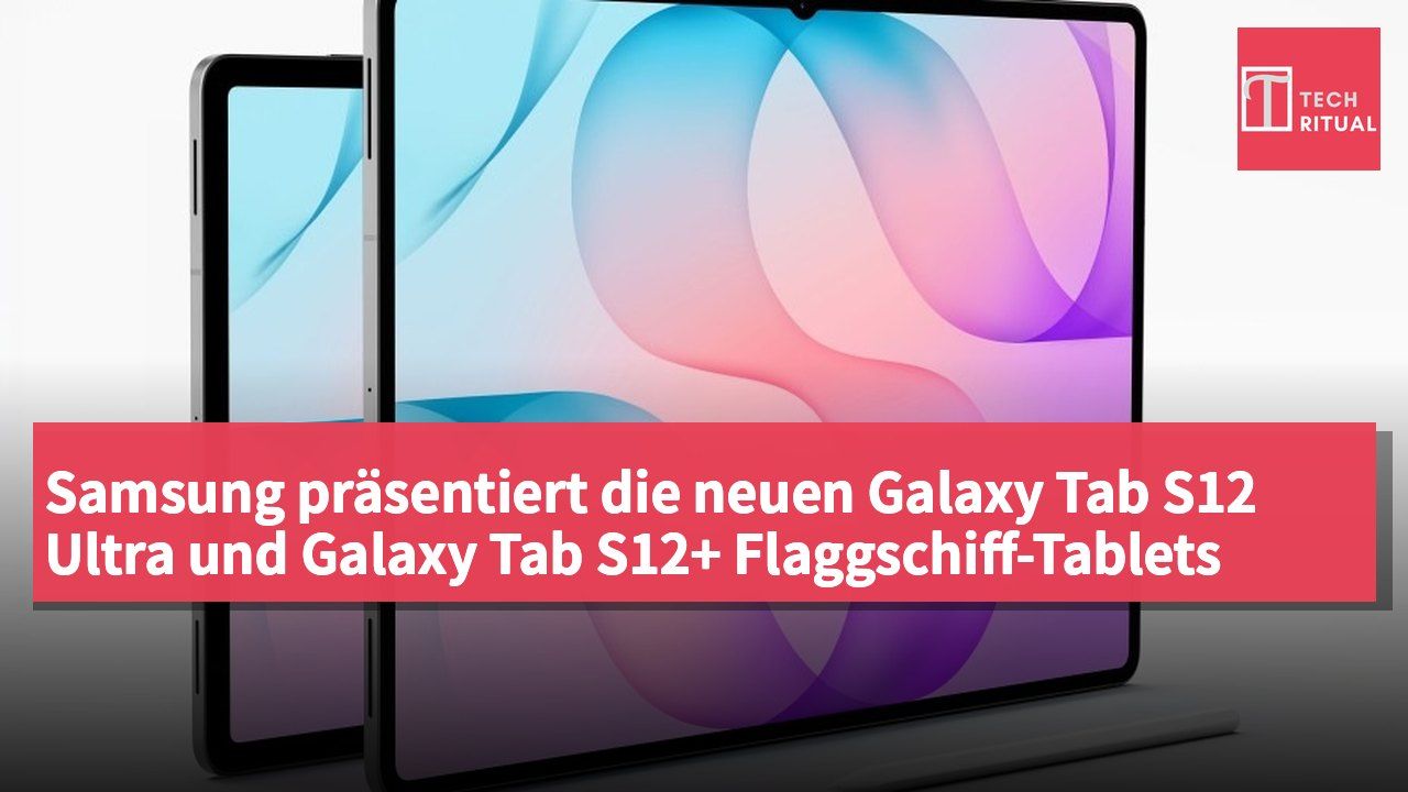 Samsung präsentiert die neuen Galaxy Tab S12 Ultra und Galaxy Tab S12+ Flaggschiff-Tablets