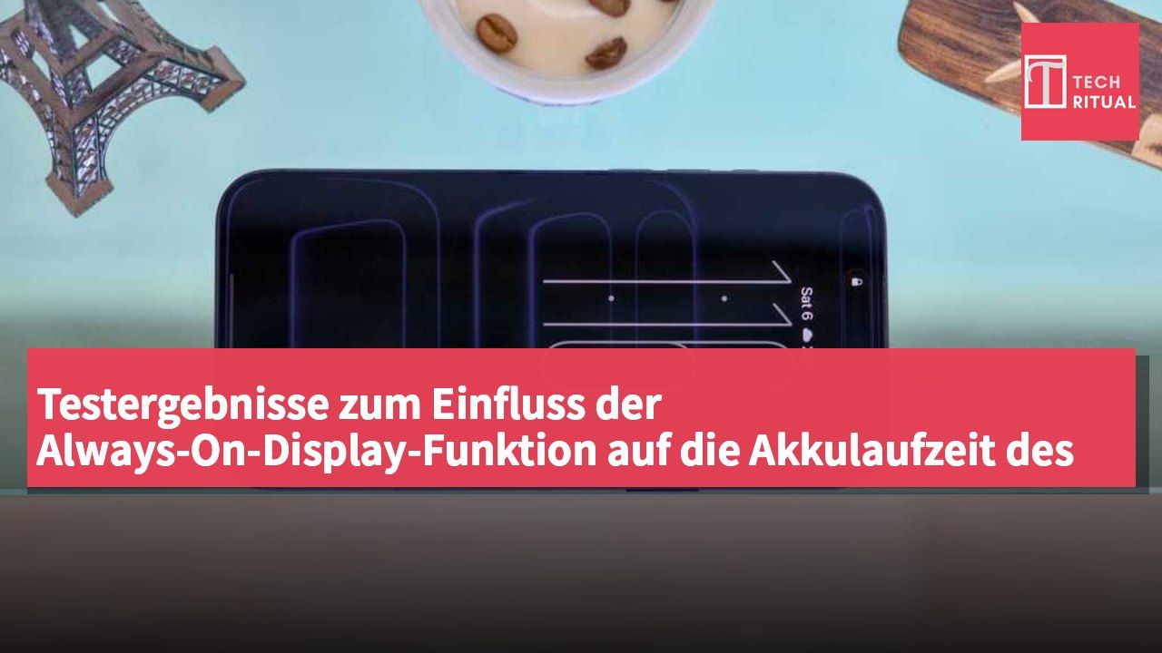 Testergebnisse zum Einfluss der Always-On-Display-Funktion auf die Akkulaufzeit des iPhone 17