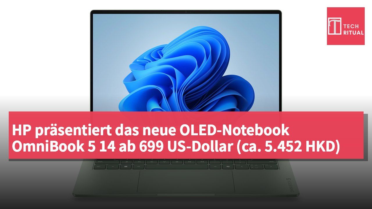 HP präsentiert das neue OLED-Notebook OmniBook 5 14 ab 699 US-Dollar (ca. 5.452 HKD)