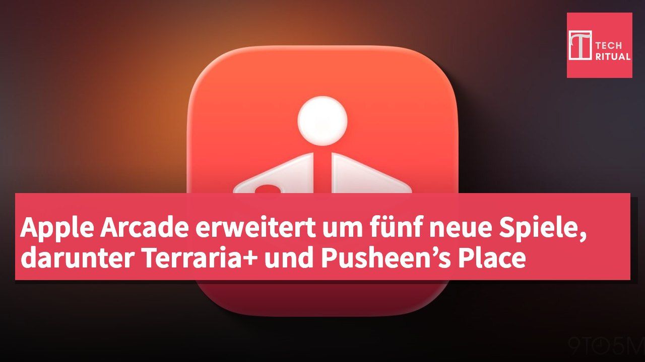 Apple Arcade erweitert um fünf neue Spiele, darunter Terraria+ und Pusheen’s Place