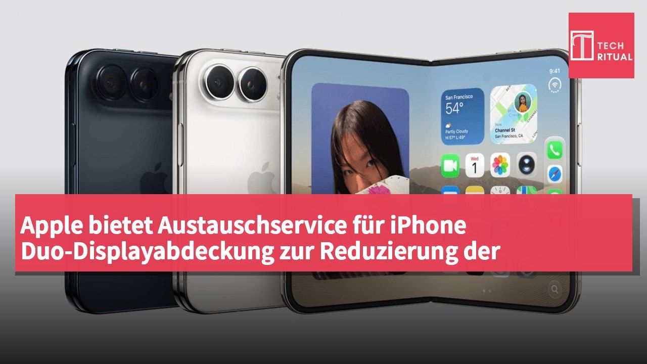 Apple bietet Austauschservice für iPhone Duo-Displayabdeckung zur Reduzierung der Sichtbarkeit von Falten an