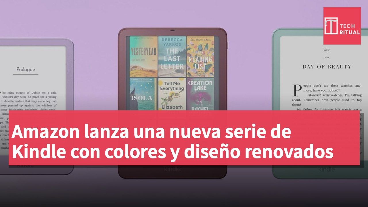 Amazon lanza una nueva serie de Kindle con colores y diseño renovados