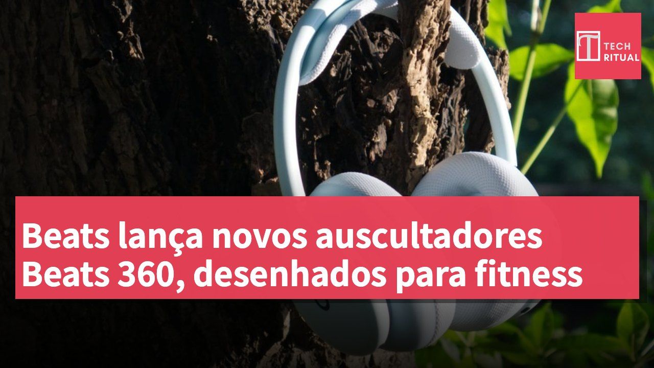 Beats lança novos auscultadores Beats 360, desenhados para fitness