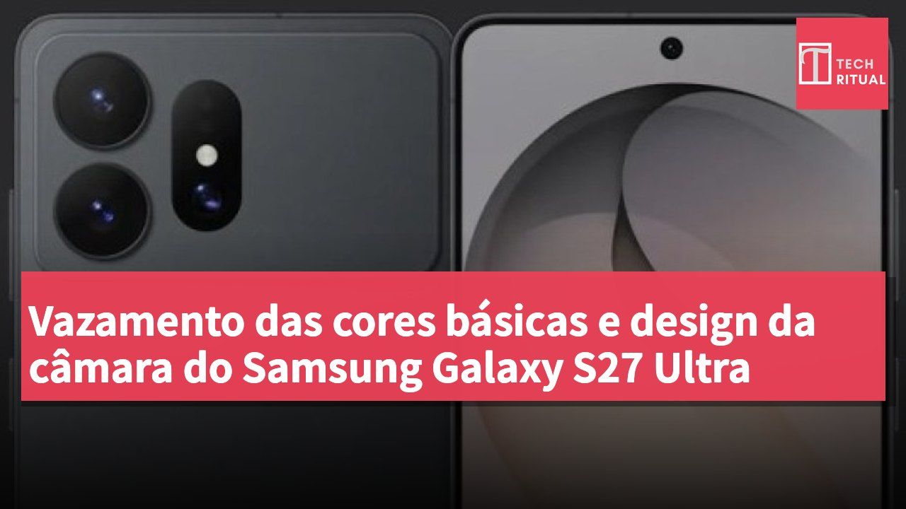 Vazamento das cores básicas e design da câmara do Samsung Galaxy S27 Ultra