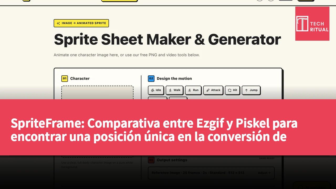 SpriteFrame: Comparativa entre Ezgif y Piskel para encontrar una posición única en la conversión de activos de animación