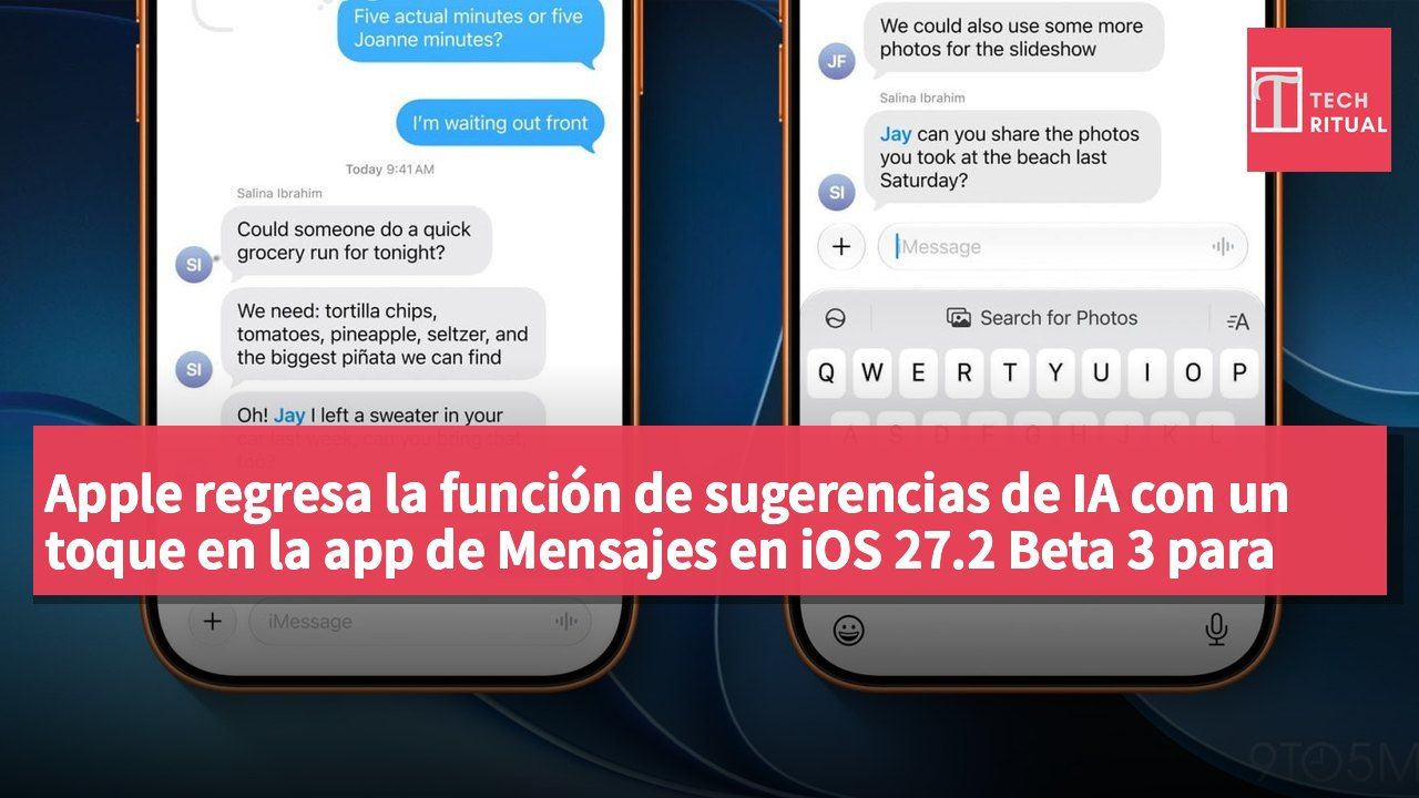 Apple regresa la función de sugerencias de IA con un toque en la app de Mensajes en iOS 27.2 Beta 3 para mejorar la productividad