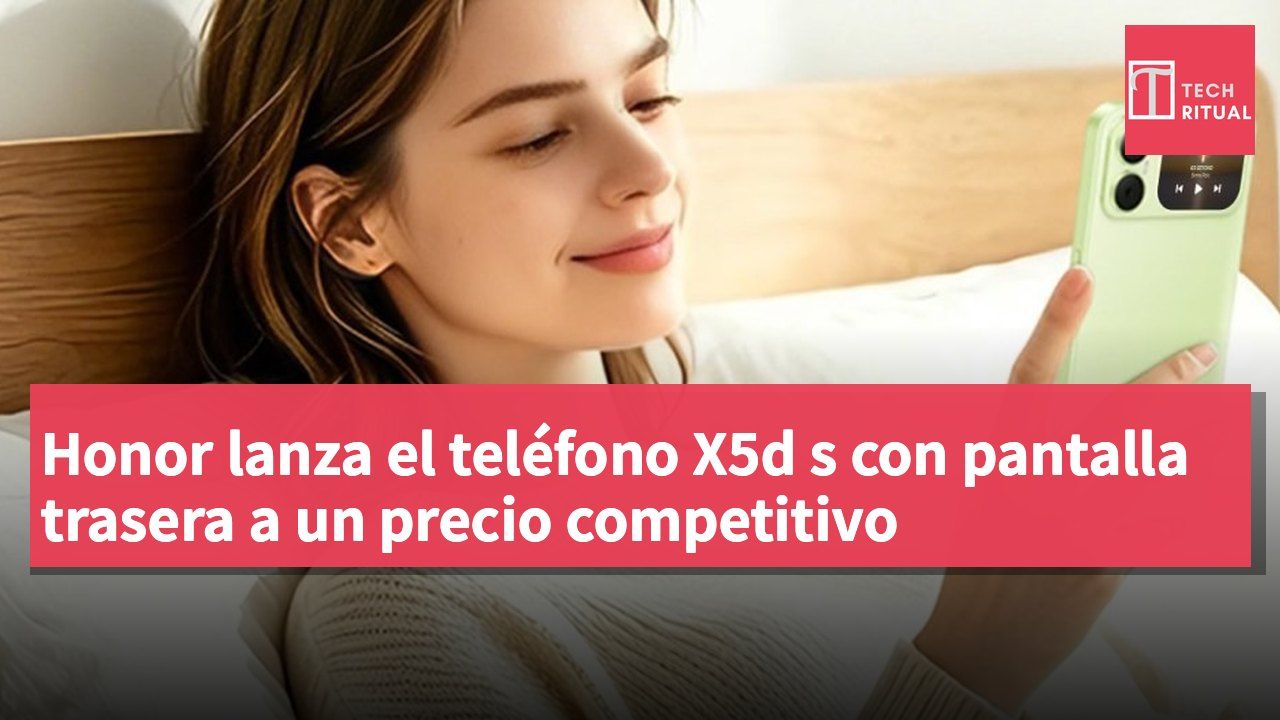 Honor lanza el teléfono X5d s con pantalla trasera a un precio competitivo