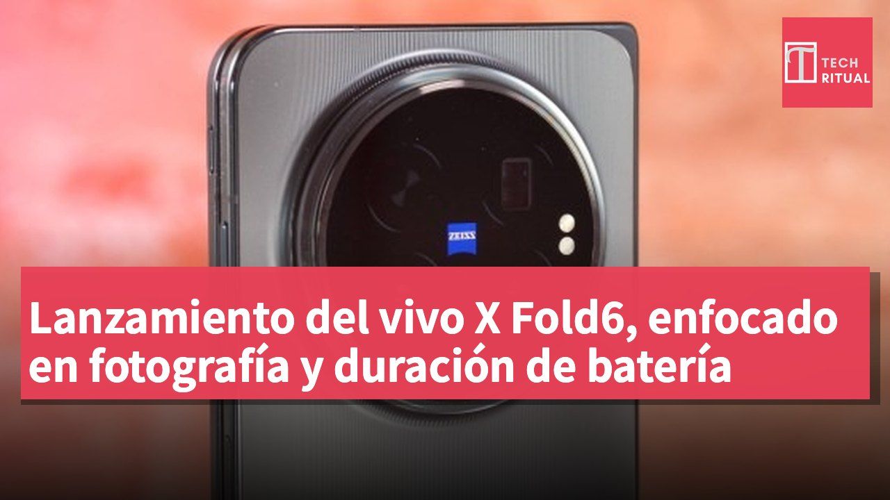 Lanzamiento del vivo X Fold6, enfocado en fotografía y duración de batería