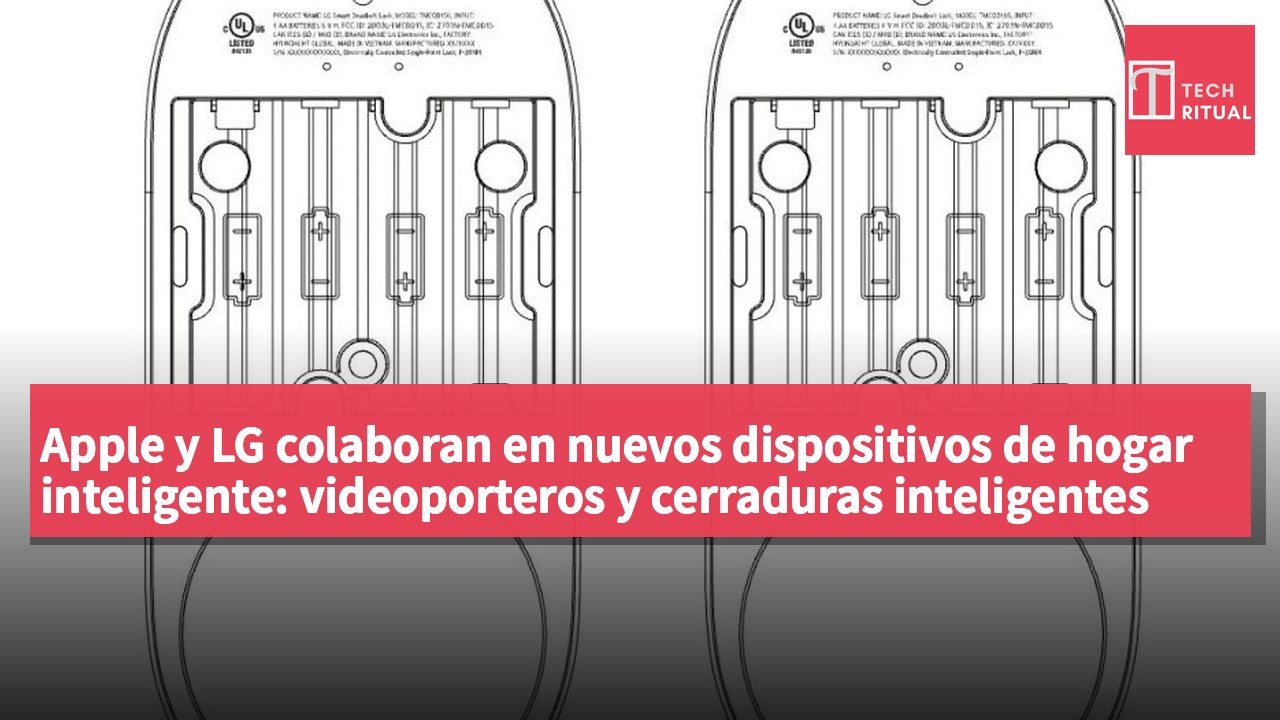 Apple y LG colaboran en nuevos dispositivos de hogar inteligente: videoporteros y cerraduras inteligentes