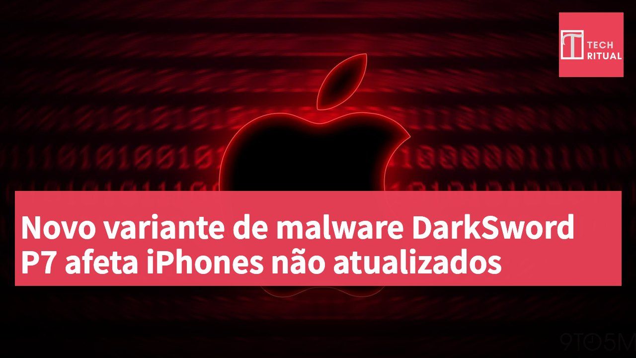 Novo variante de malware DarkSword P7 afeta iPhones não atualizados
