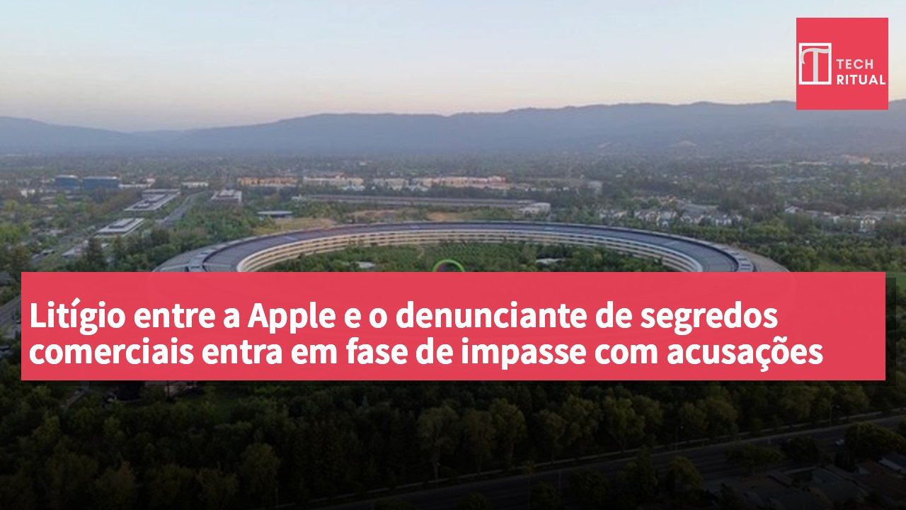 Litígio entre a Apple e o denunciante de segredos comerciais entra em fase de impasse com acusações mútuas a aumentar.