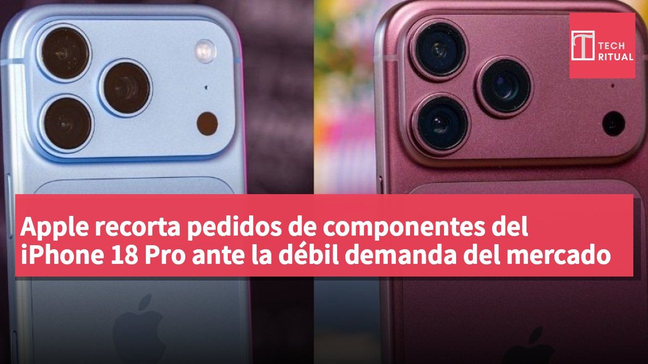 Apple recorta pedidos de componentes del iPhone 18 Pro ante la débil demanda del mercado