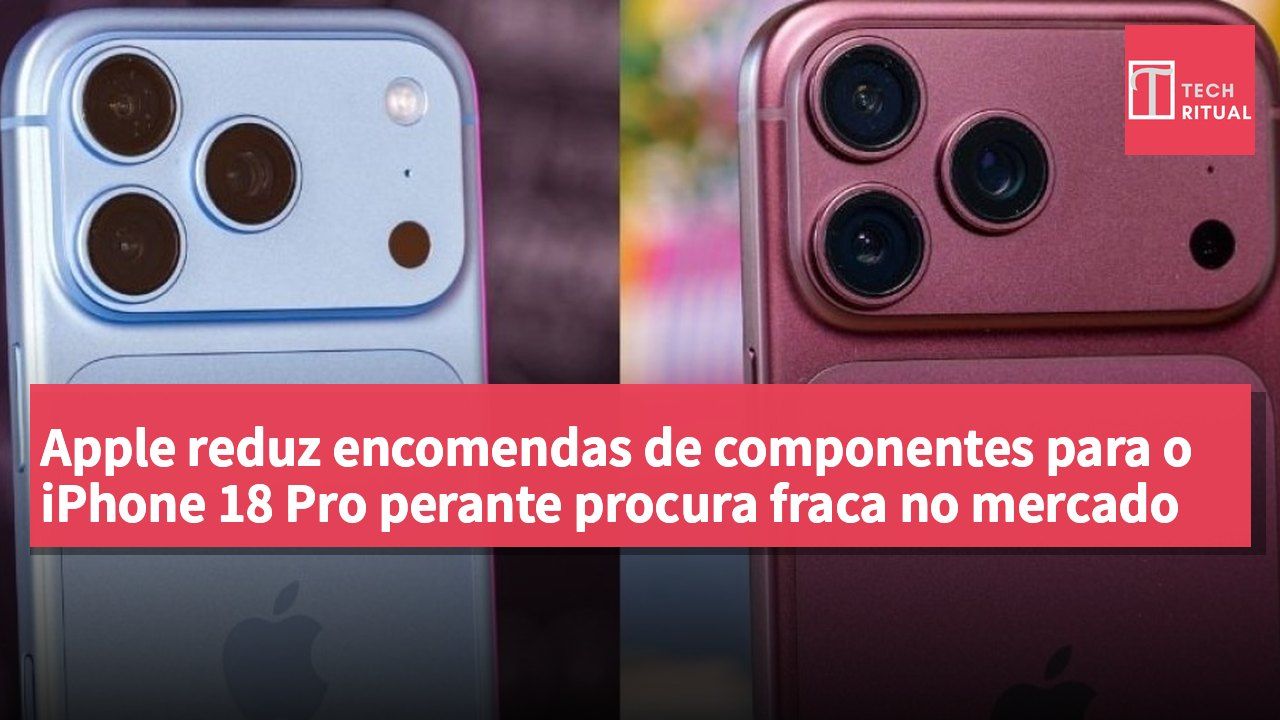 Apple reduz encomendas de componentes para o iPhone 18 Pro perante procura fraca no mercado