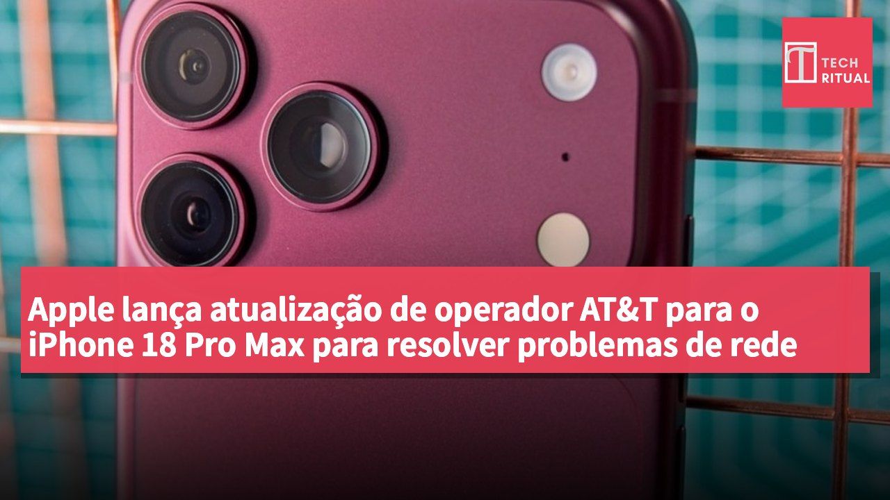 Apple lança atualização de operador AT&T para o iPhone 18 Pro Max para resolver problemas de rede