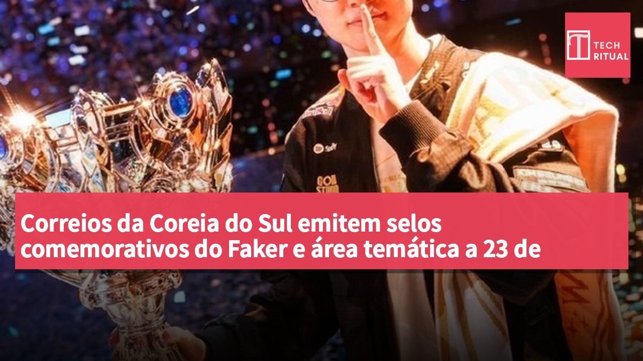 Correios da Coreia do Sul emitem selos comemorativos do Faker e área temática a 23 de outubro