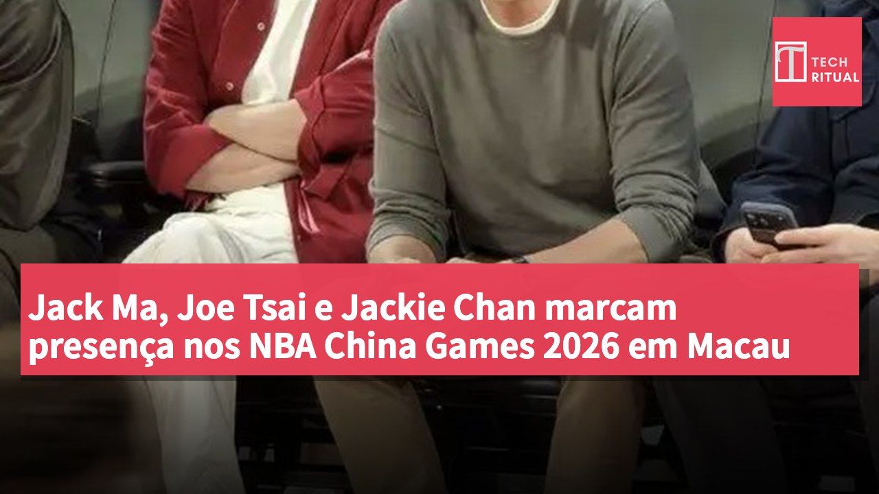 Jack Ma, Joe Tsai e Jackie Chan marcam presença nos NBA China Games 2026 em Macau