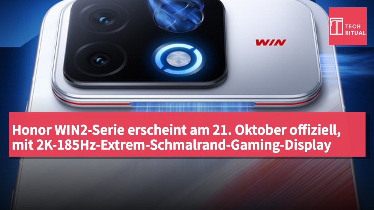 Honor WIN2-Serie erscheint am 21. Oktober offiziell, mit 2K-185Hz-Extrem-Schmalrand-Gaming-Display