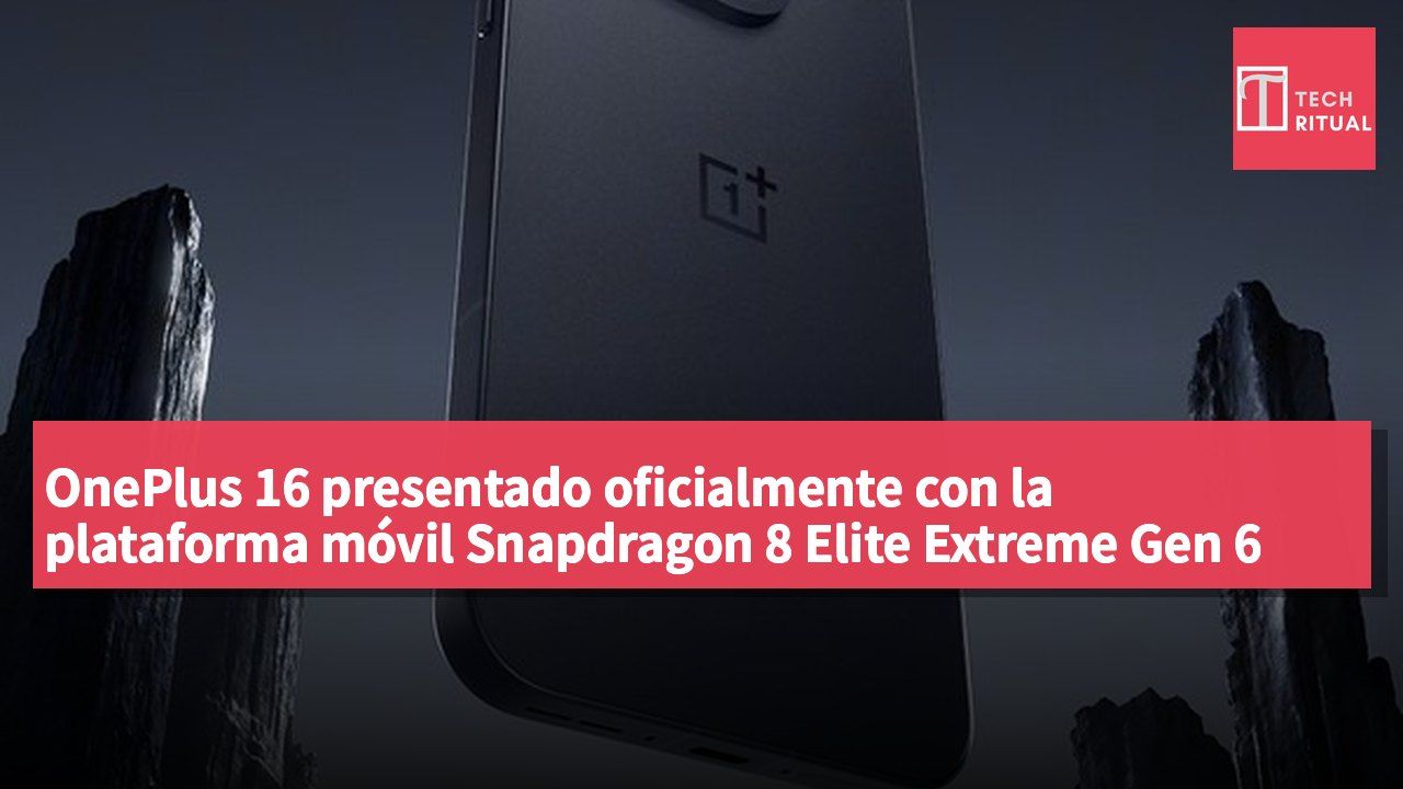 OnePlus 16 presentado oficialmente con la plataforma móvil Snapdragon 8 Elite Extreme Gen 6 de sexta generación para un rendimiento de alto nivel