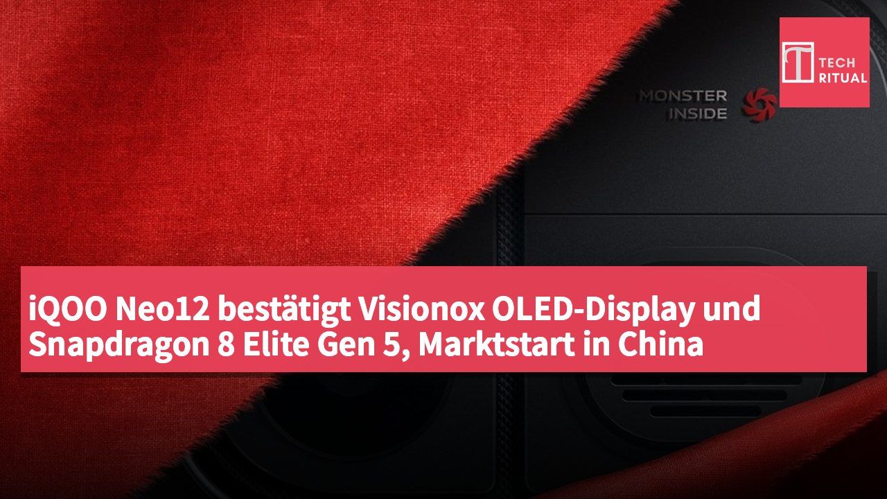 iQOO Neo12 bestätigt Visionox OLED-Display und Snapdragon 8 Elite Gen 5, Marktstart in China erwartet
