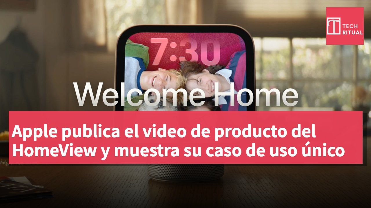 Apple publica el video de producto del HomeView y muestra su caso de uso único