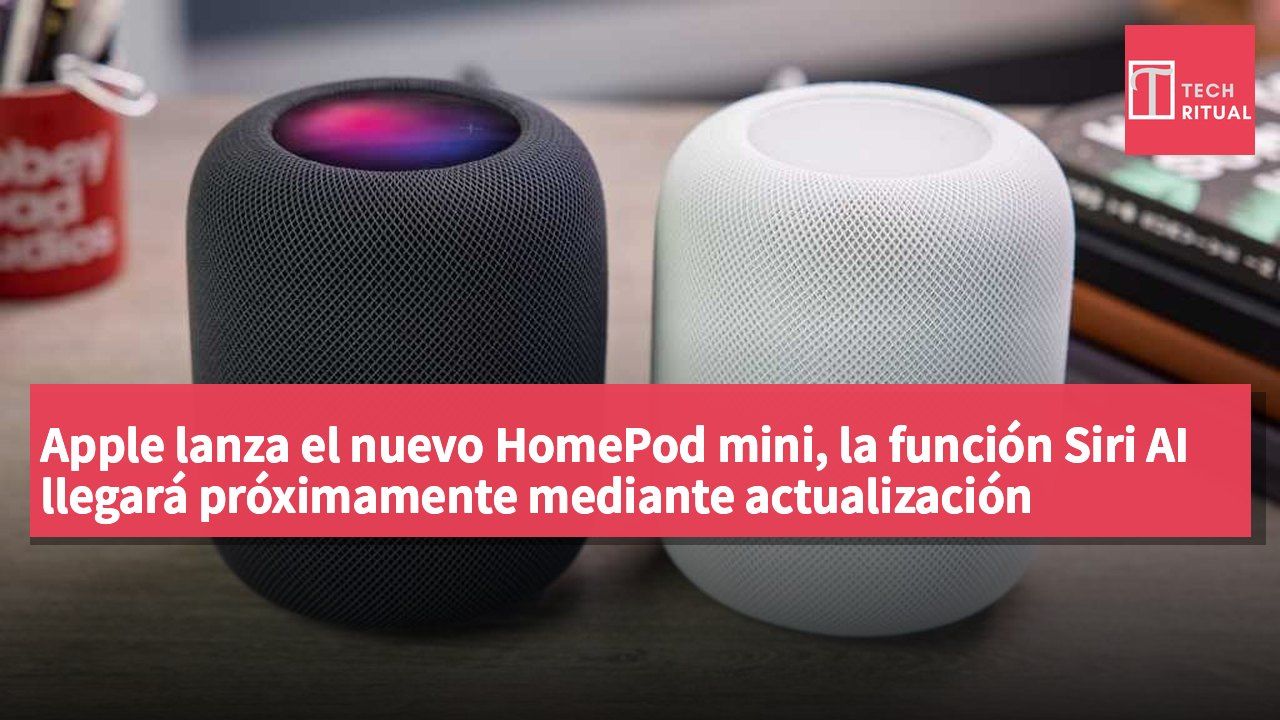 Apple lanza el nuevo HomePod mini, la función Siri AI llegará próximamente mediante actualización