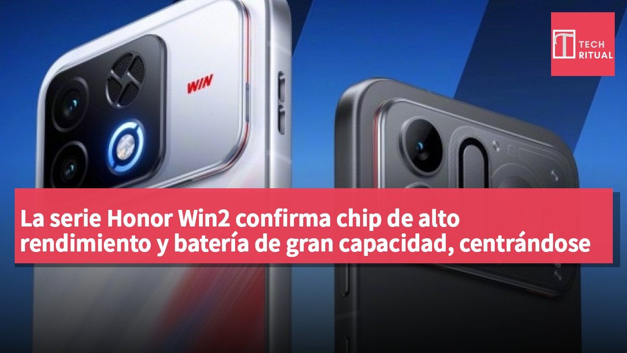 La serie Honor Win2 confirma chip de alto rendimiento y batería de gran capacidad, centrándose en estabilidad y autonomía
