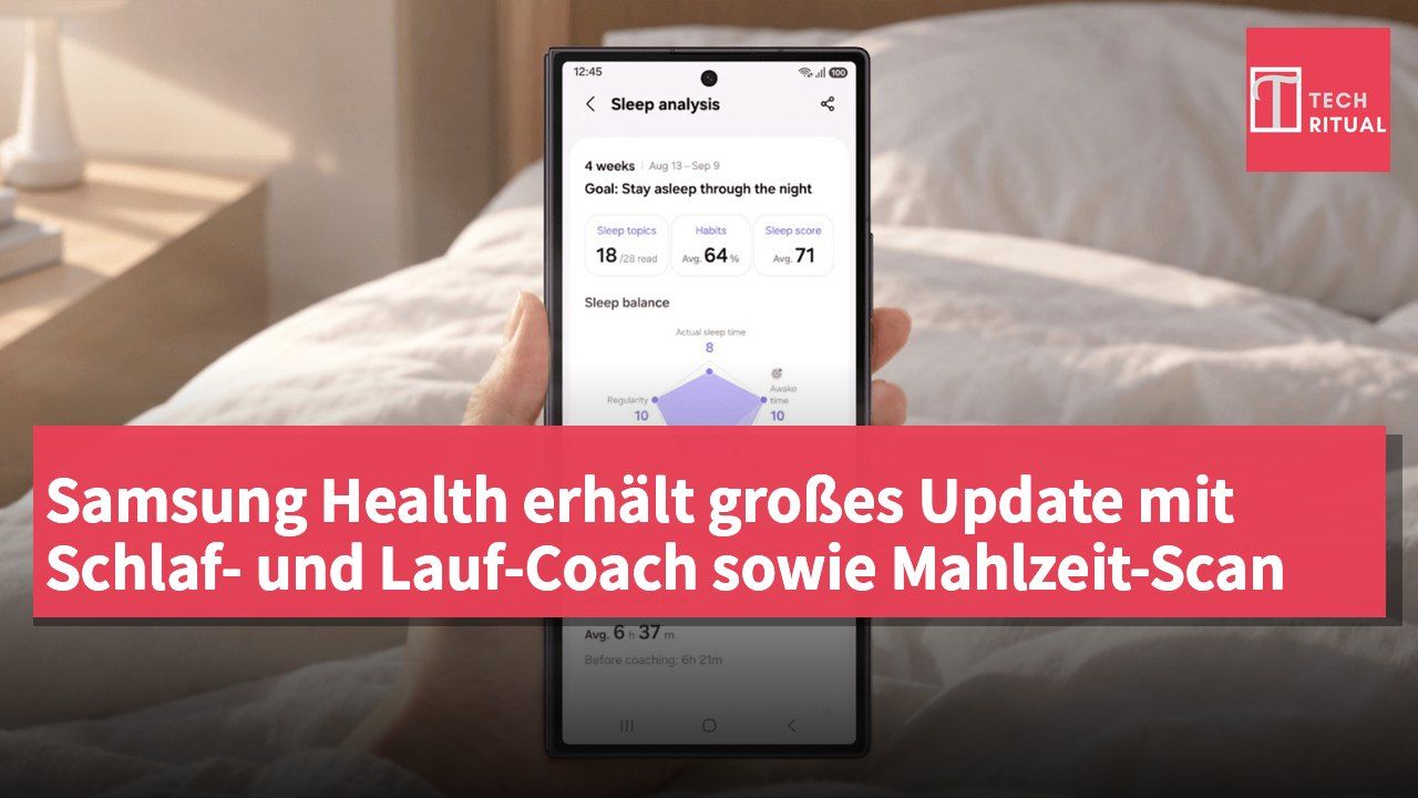 Samsung Health erhält großes Update mit Schlaf- und Lauf-Coach sowie Mahlzeit-Scan