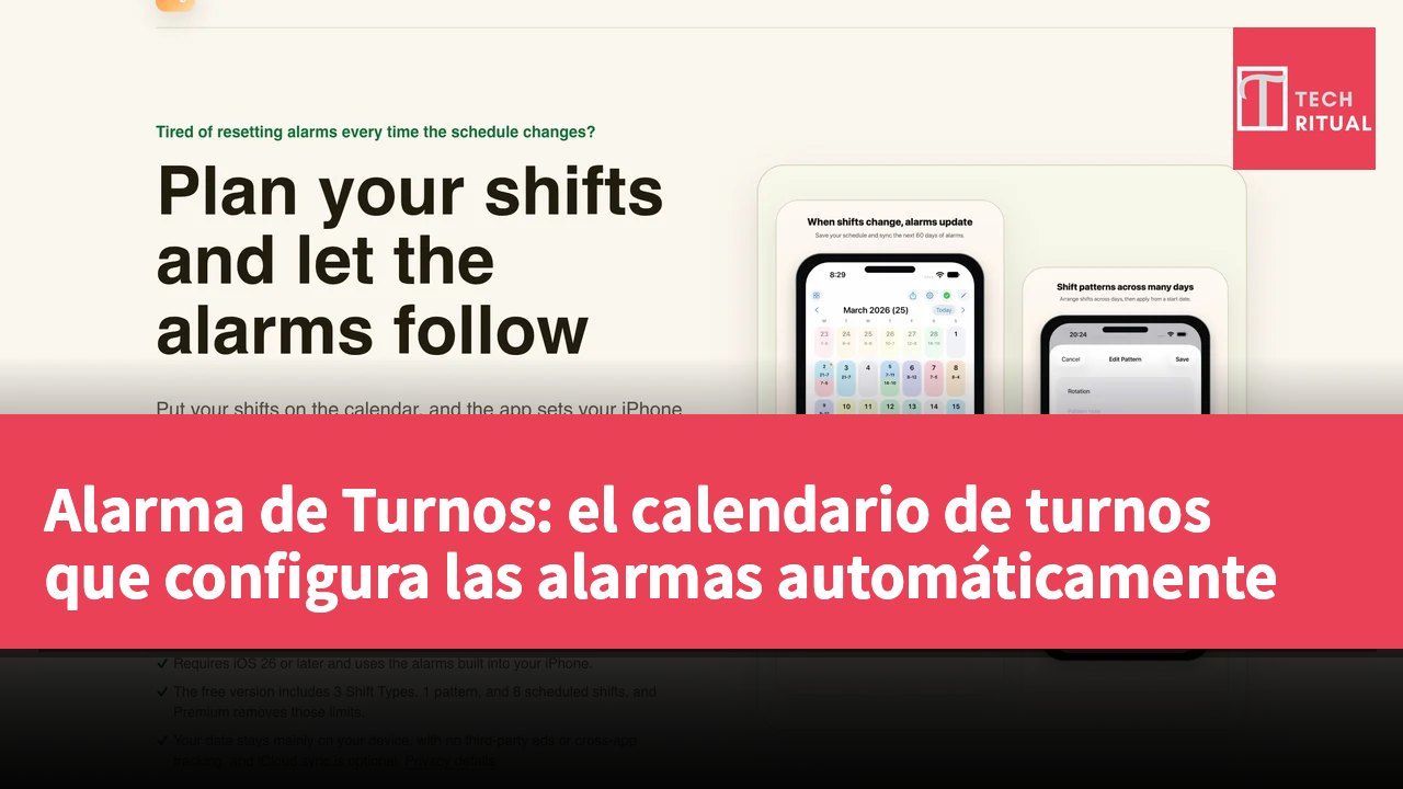 Alarma de Turnos: el calendario de turnos que configura las alarmas automáticamente